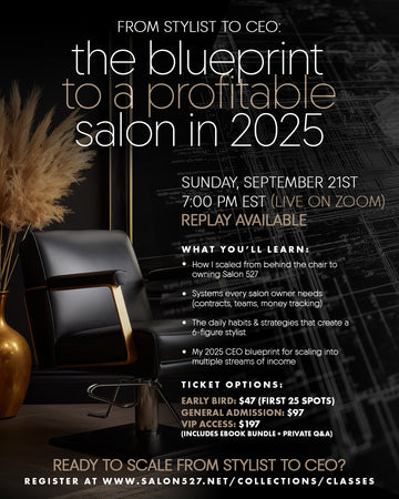 FROM STYLIST TO CEO: The Blueprint to a Profitable Salon in 2025